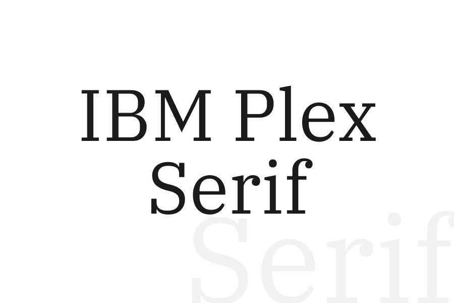 IBM Plex Serif